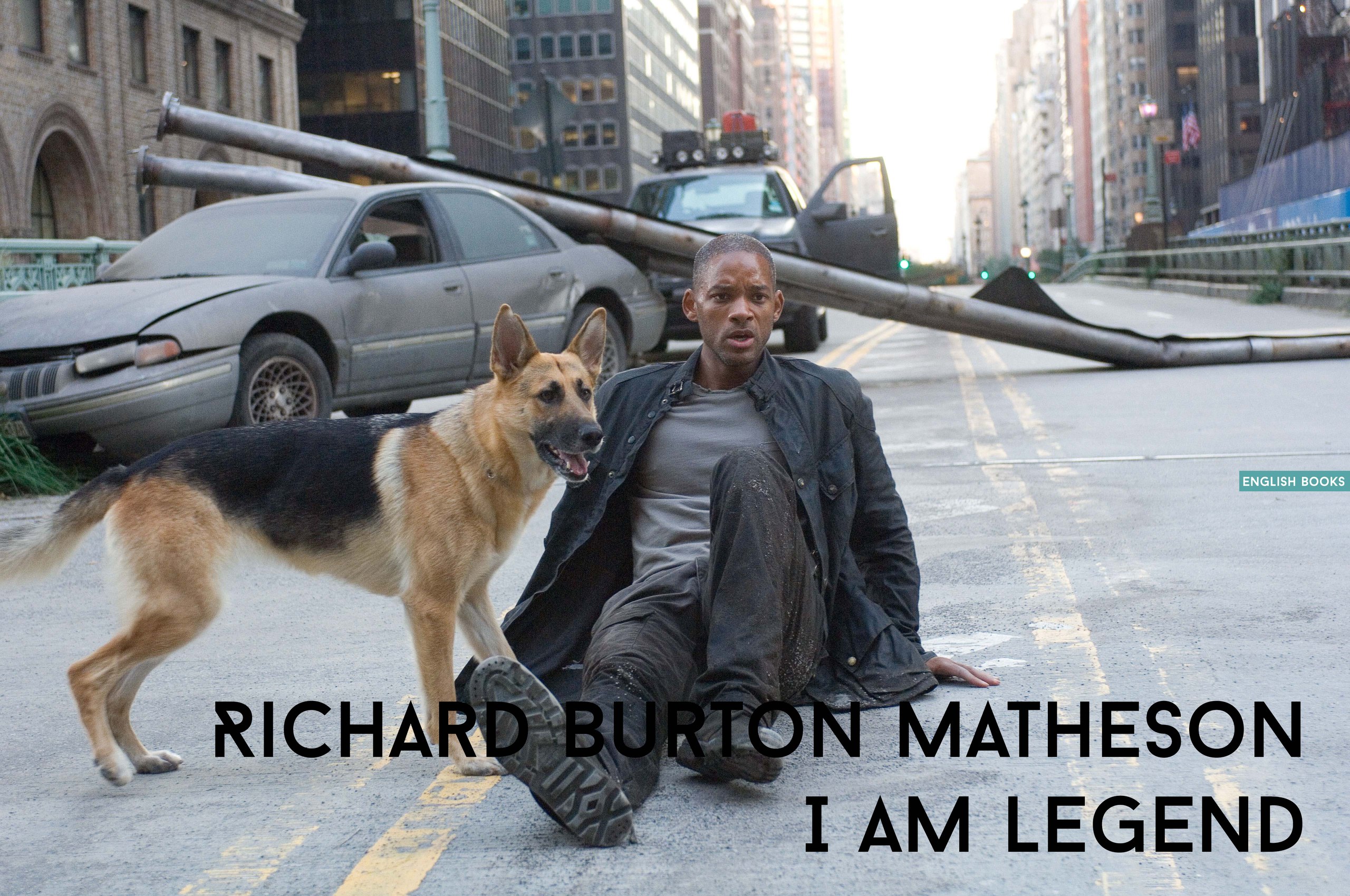Richard Burton Matheson — I Am Legend