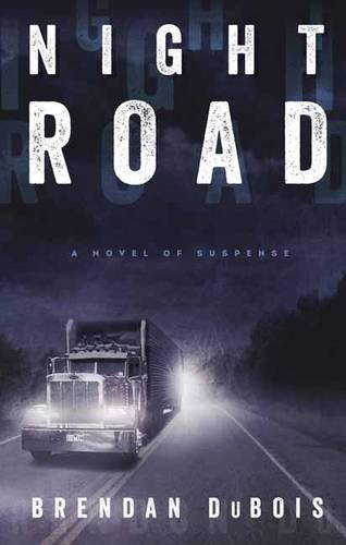 Brendan DuBois – Night Road