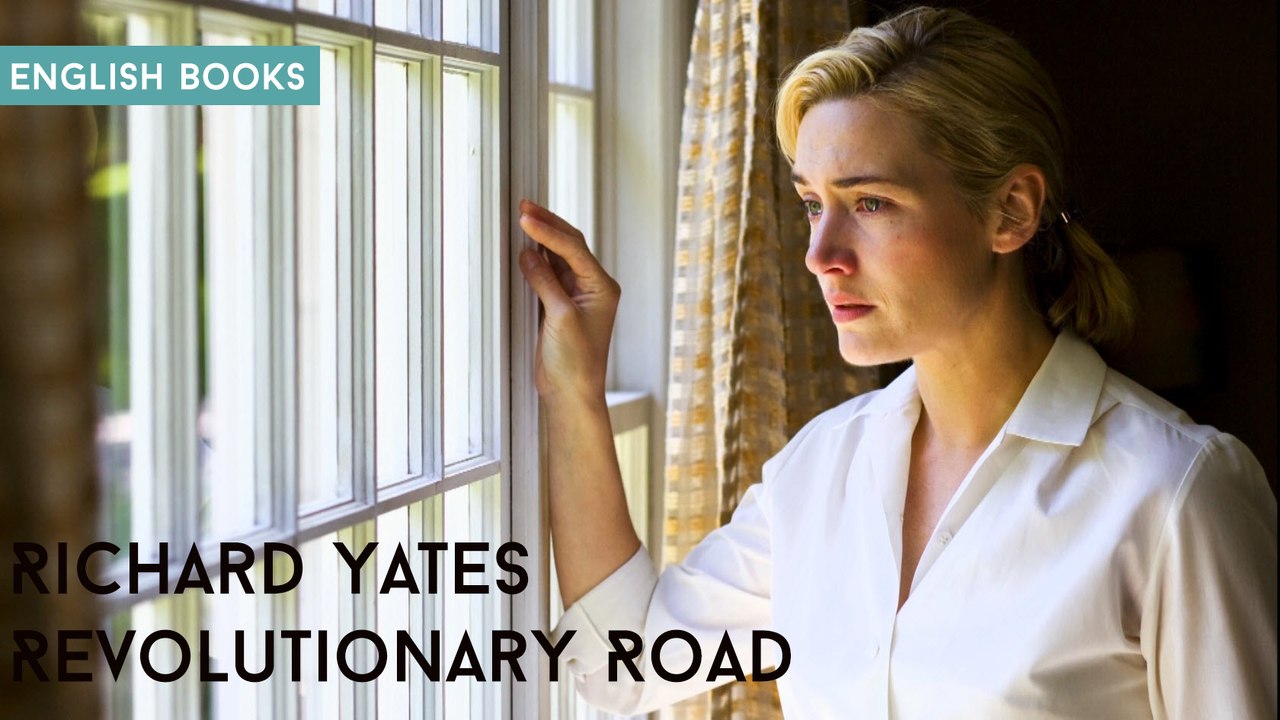 Richard Yates — Revolutionary Road