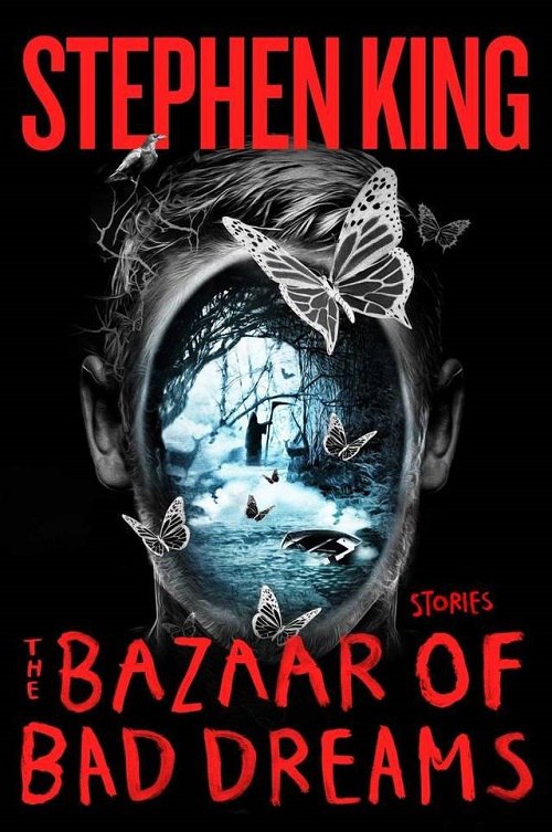 Stephen King – The Bazaar Of Bad Dreams