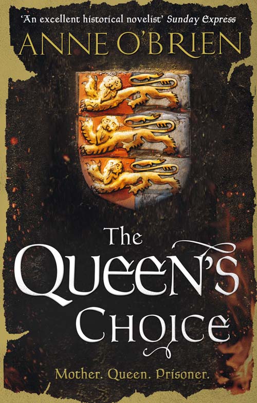 Anne O’Brien – The Queen’s Choice