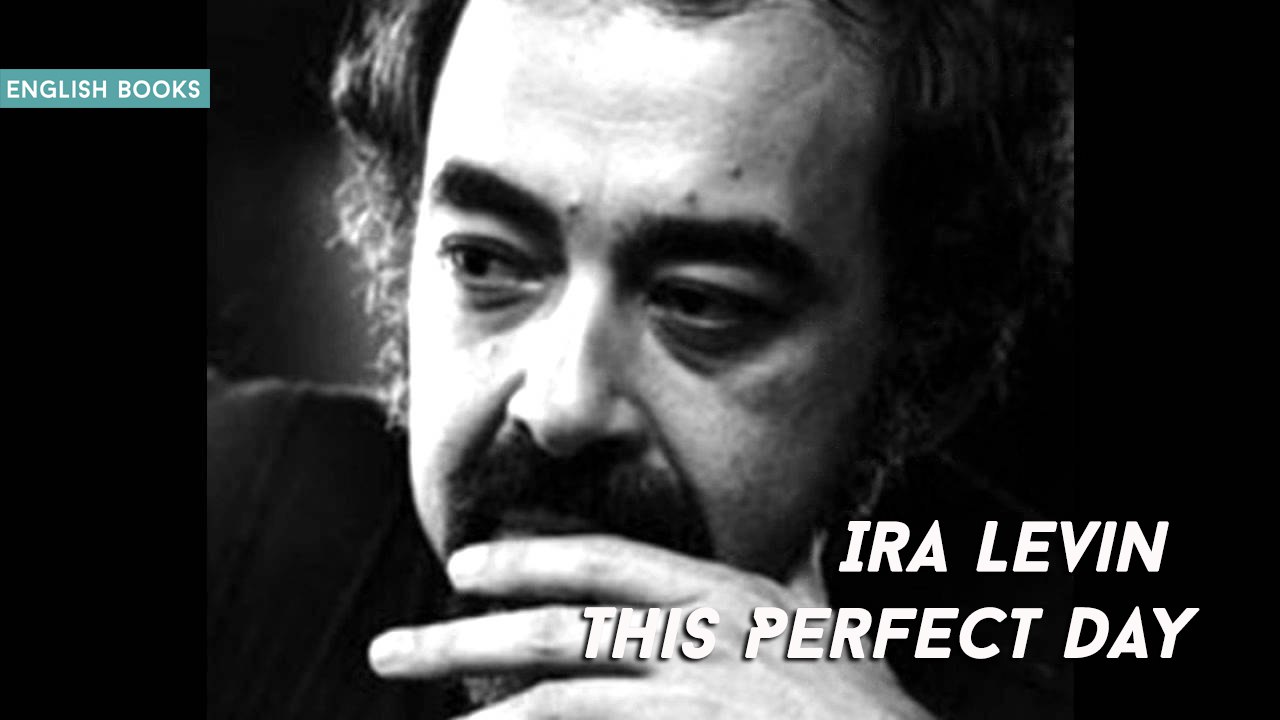 Ira Levin — This Perfect Day