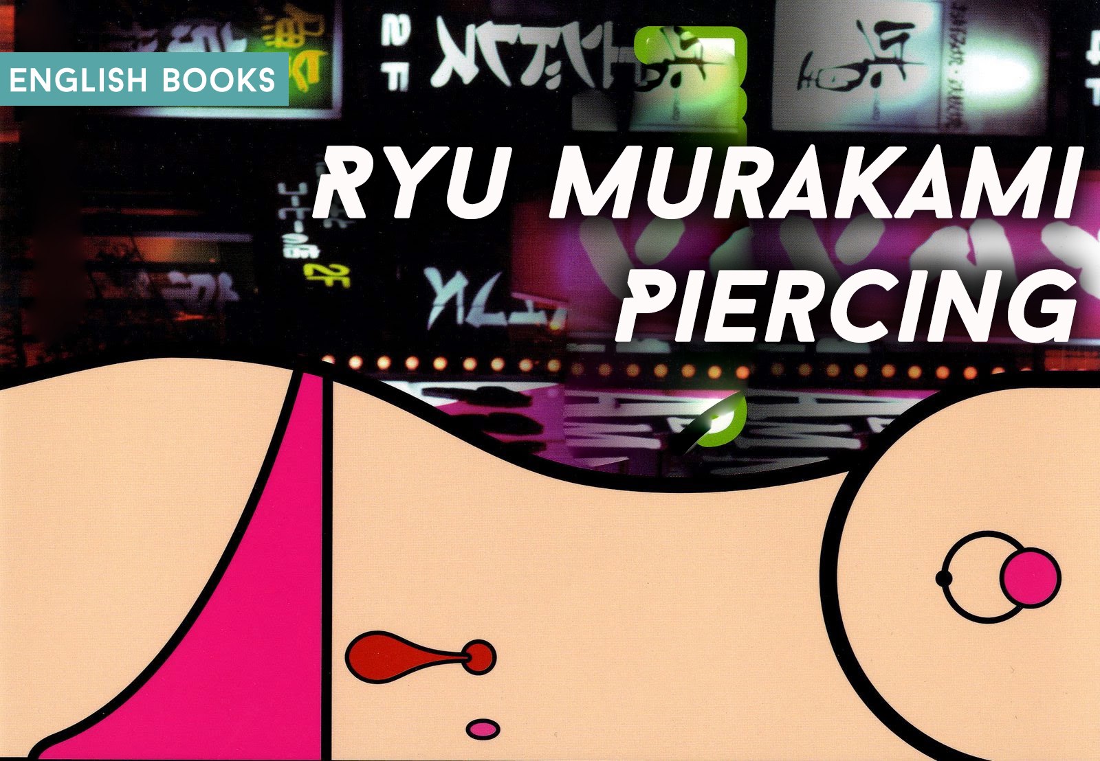 Ryu Murakami — Piercing
