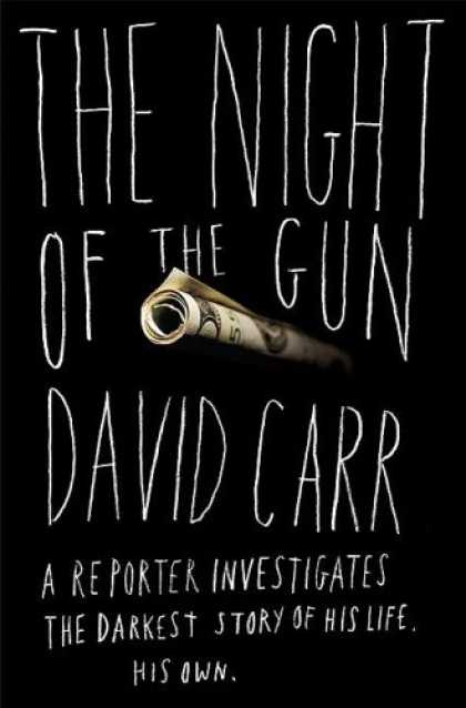 David Carr – The Night Of The Gun