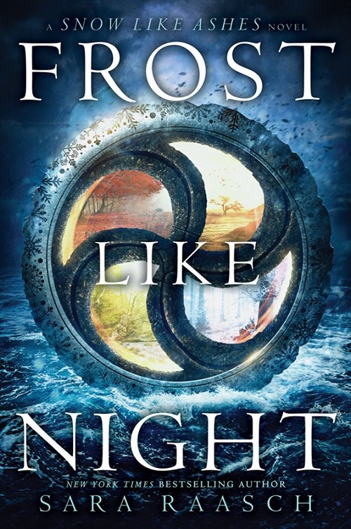 Sara Raasch – Frost Like Night (Book 3)