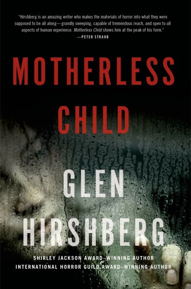 Glen Hirshberg – Motherless Child