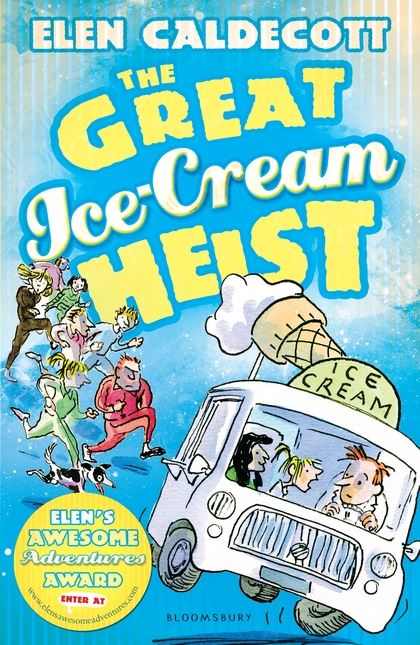 Elen Caldecott – The Great Ice-Cream Heist