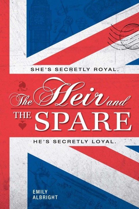 Emily Albright – The Heir And The Spare