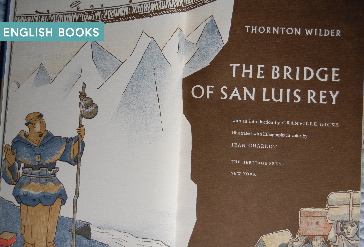 Thornton Wilder — The Bridge Of San Luis Rey