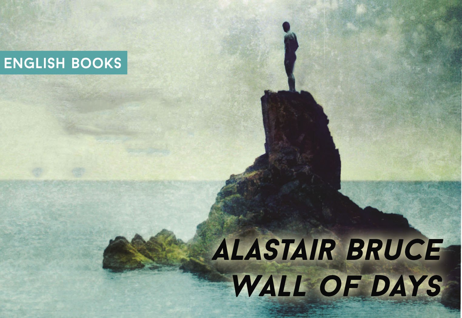 Alastair Bruce — Wall Of Days