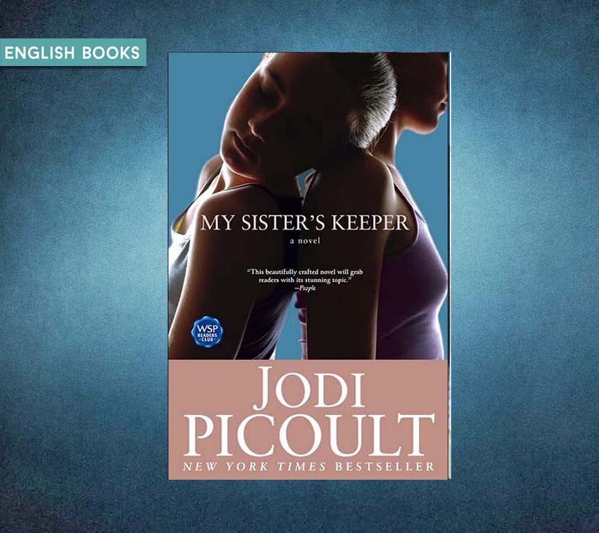 Jodie Picoult — My Sisters Keeper