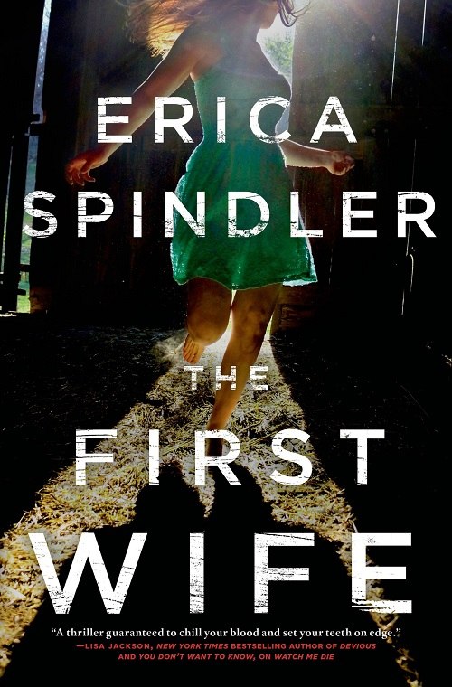 Erica Spindler – The First Wife