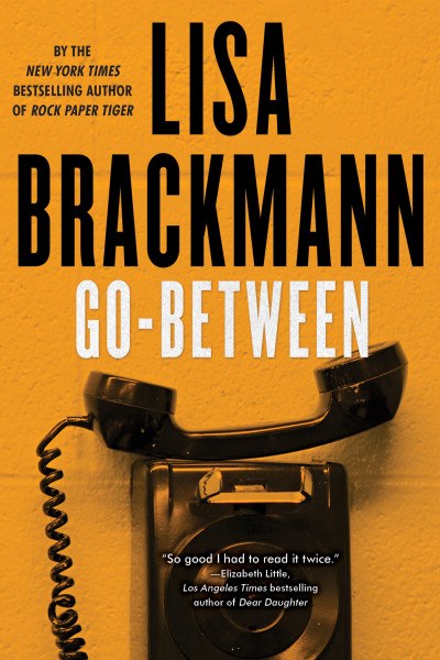 Lisa Brackmann – Go-Between