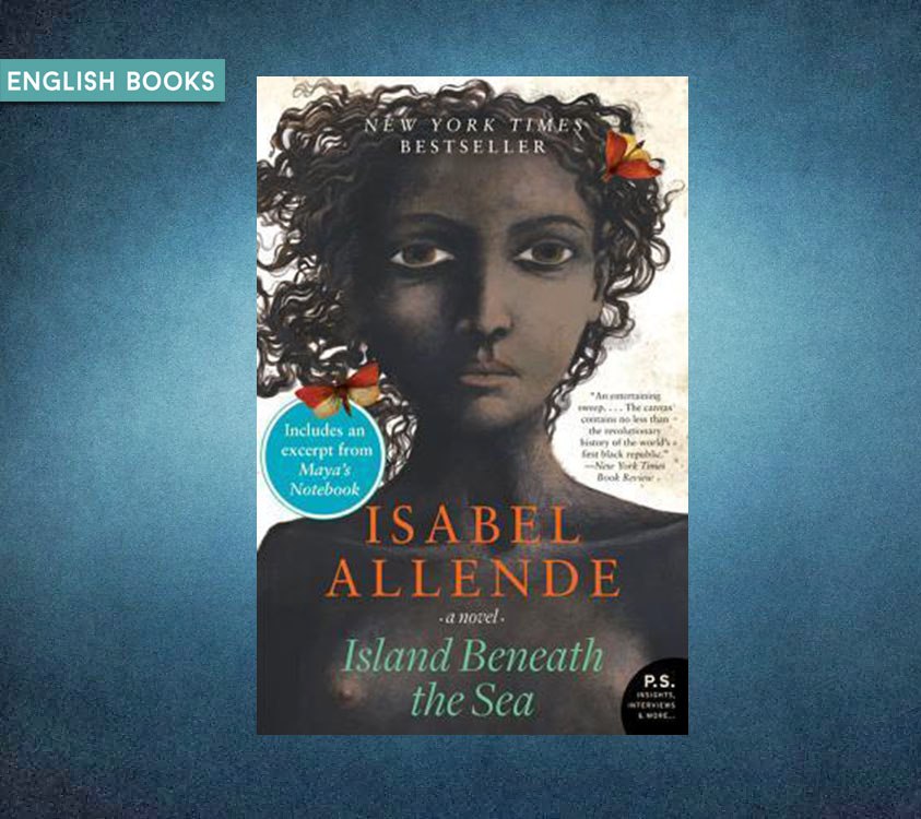 Isabel Allende — Island Beneath The Sea