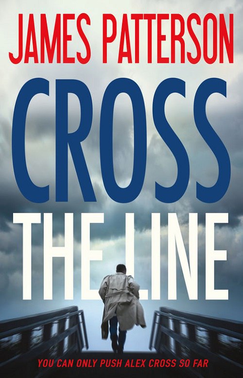James Patterson – Cross The Line