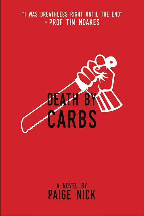 Paige Nick – Death By Carbs