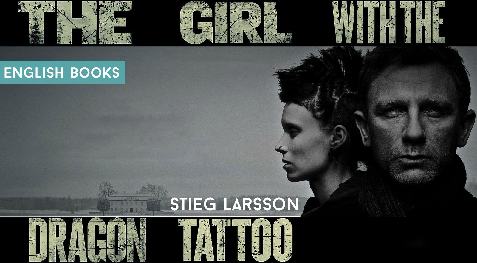 Stieg Larsson — Girl With The Dragon Tattoo