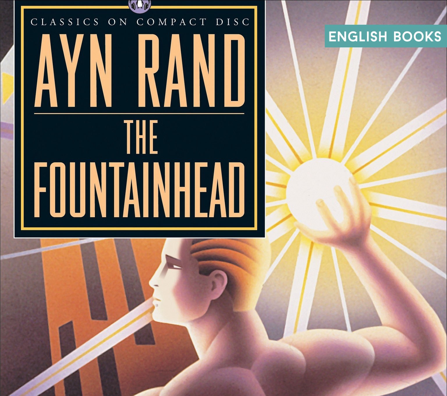 Ayn Rand — The Fountainhead