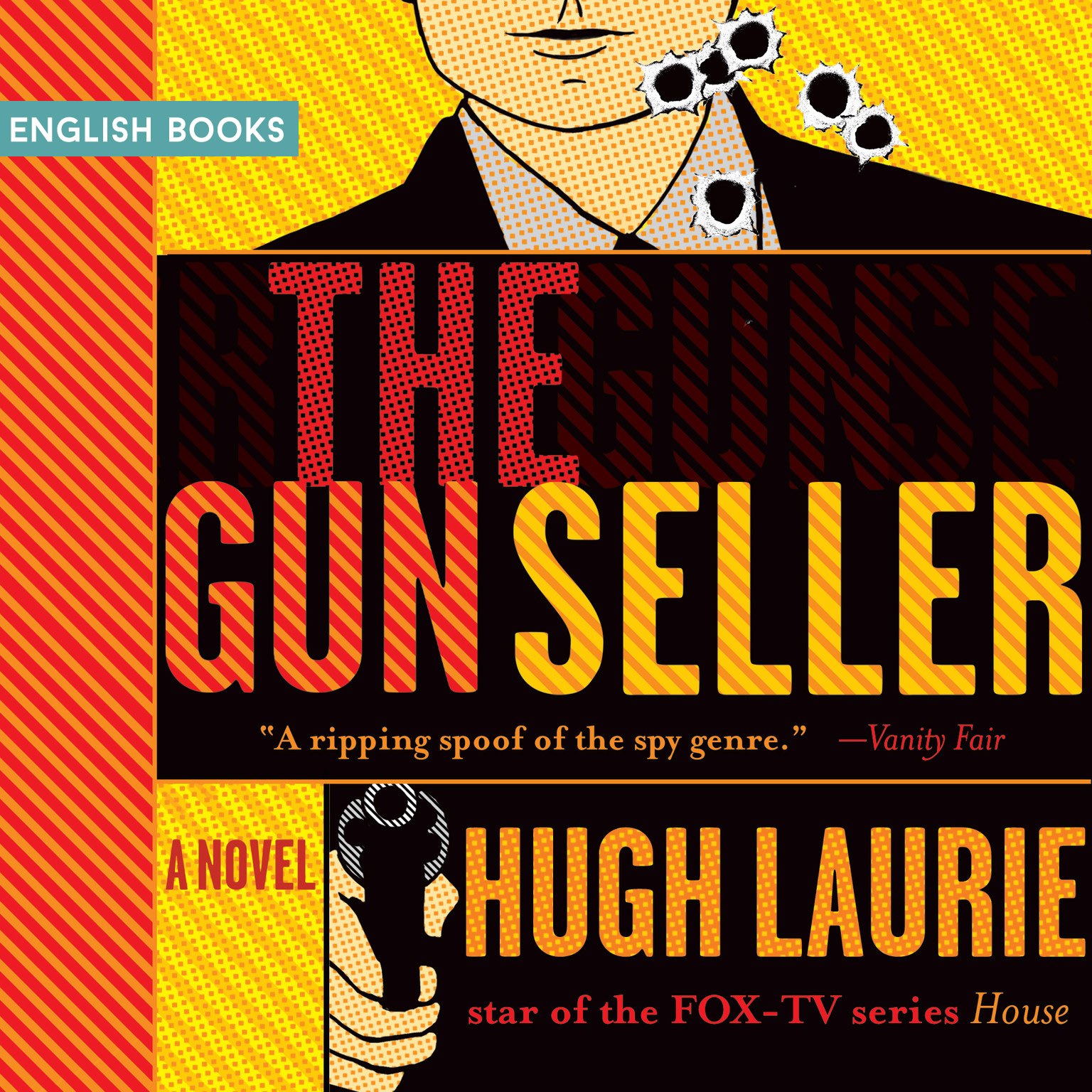 Hugh Laurie — The Gun Seller
