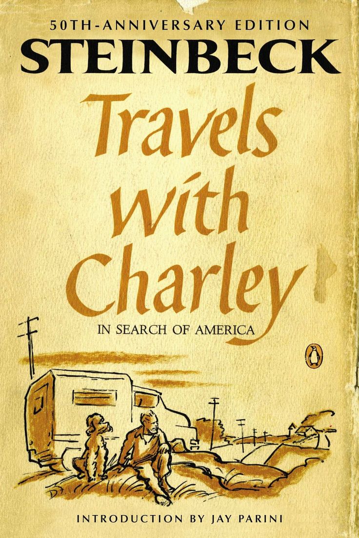 John Steinbeck – Travels With Charley In Search Of America