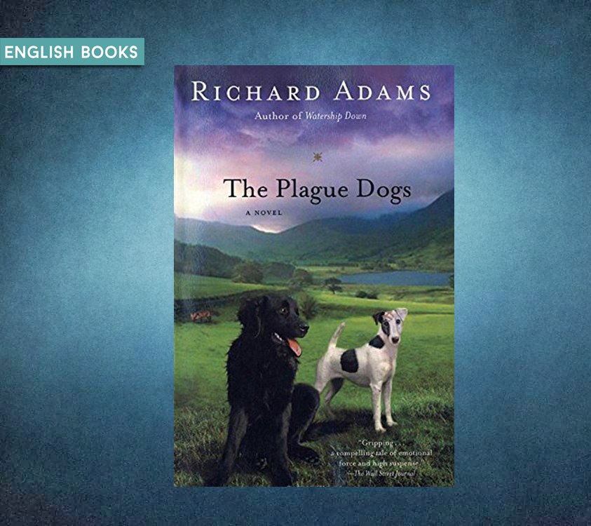 Richard Adams — The Plague Dogs
