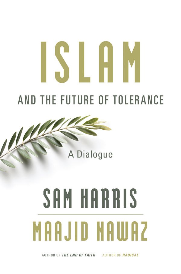 Sam Harris, Maajid Nawaz – Islam And The Future Of Tolerance