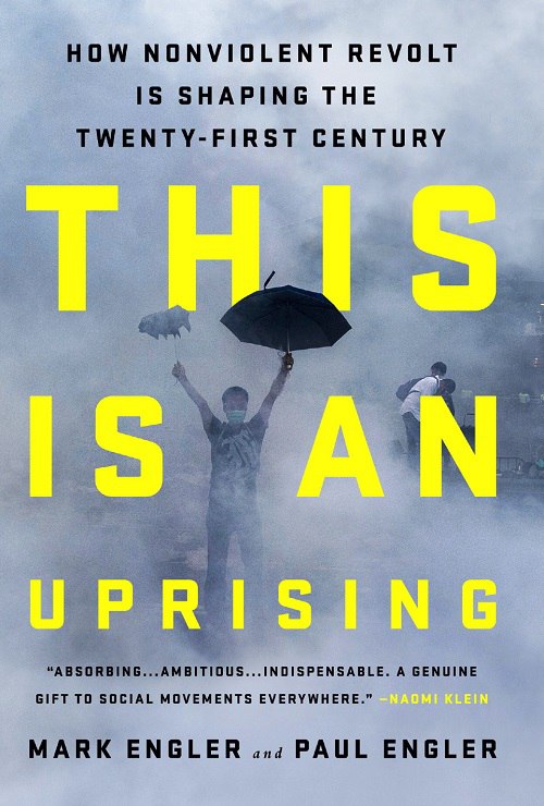 Mark Engler, Paul Engler – This Is An Uprising