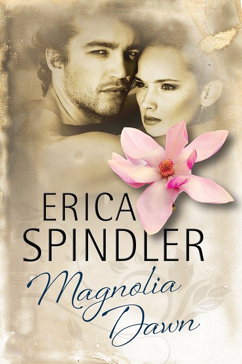 Erica Spindler – Magnolia Dawn (Blossoms Of The South 03)