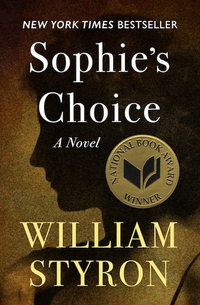 William Styron – Sophie’s Choice