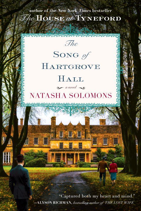 Natasha Solomons – The Song Of Hartgrove Hall