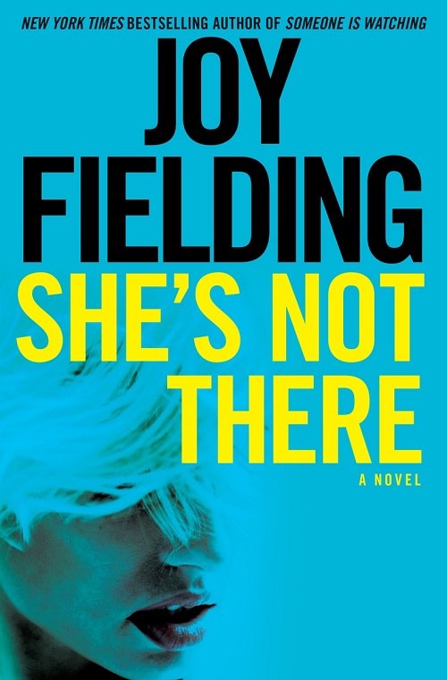 Joy Fielding – She’s Not There