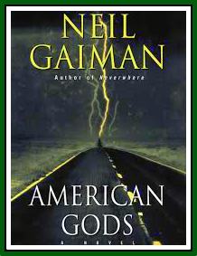 Neil Gaiman’s-American Gods ( American Gods 1)