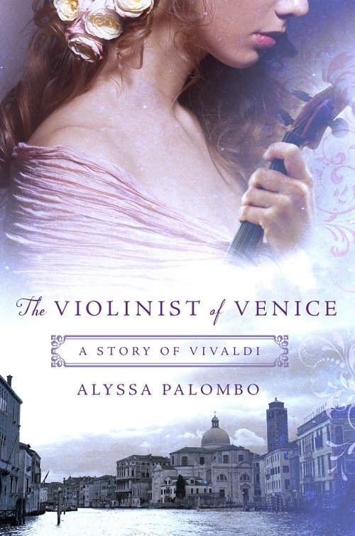 Alyssa Palombo – The Violinist Of Venice