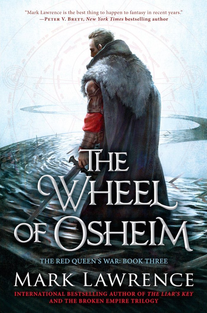 Mark Lawrence – The Wheel Of Osheim (Book 3)