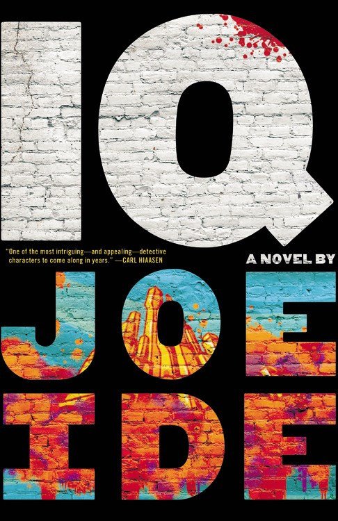 Joe Ide – IQ