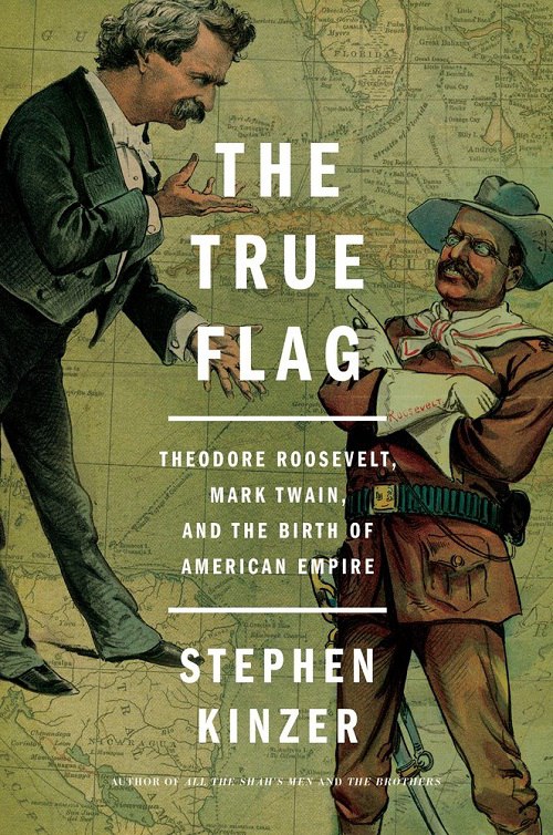 Stephen Kinzer – The True Flag