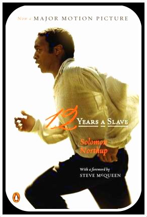 Northup, Solomon- 12 Years A Slave