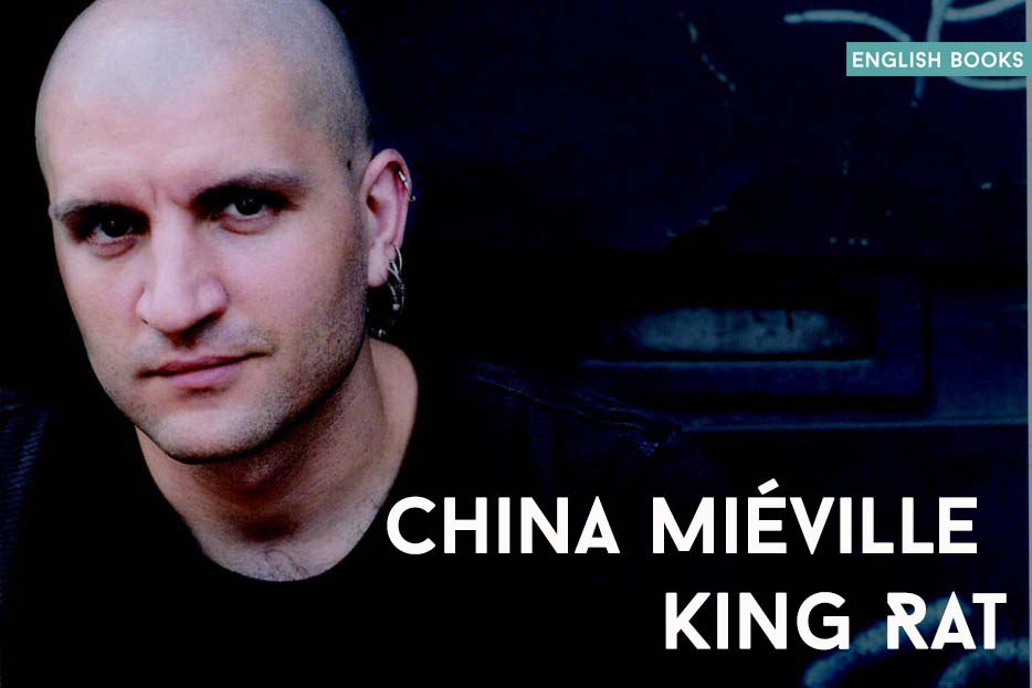 China Miéville — King Rat