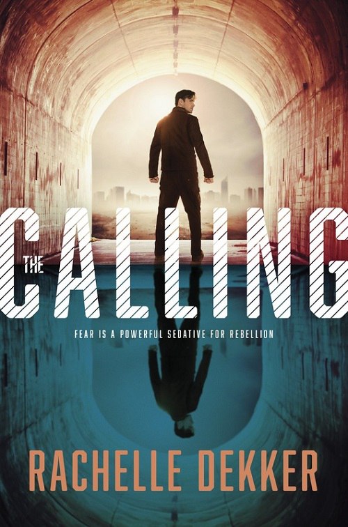 Rachelle Dekker – The Calling