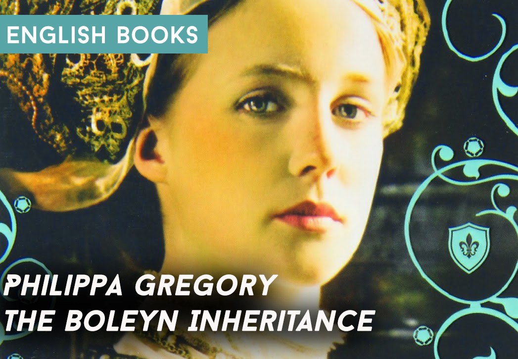 Philippa Gregory — The Boleyn Inheritance