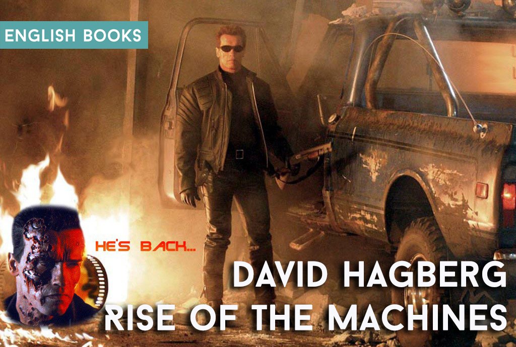 David Hagberg — Rise Of The Machines