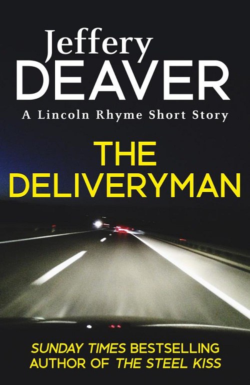 Jeffery Deaver – The Deliveryman