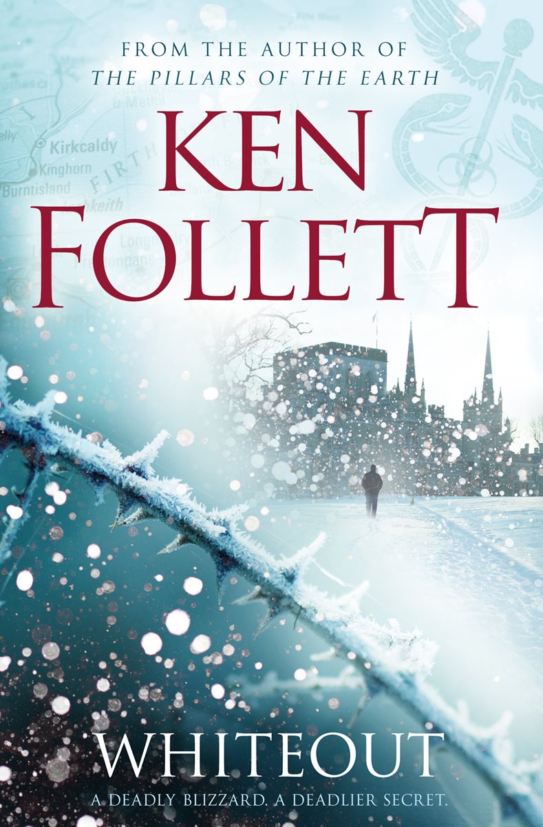 Ken Follett – Whiteout