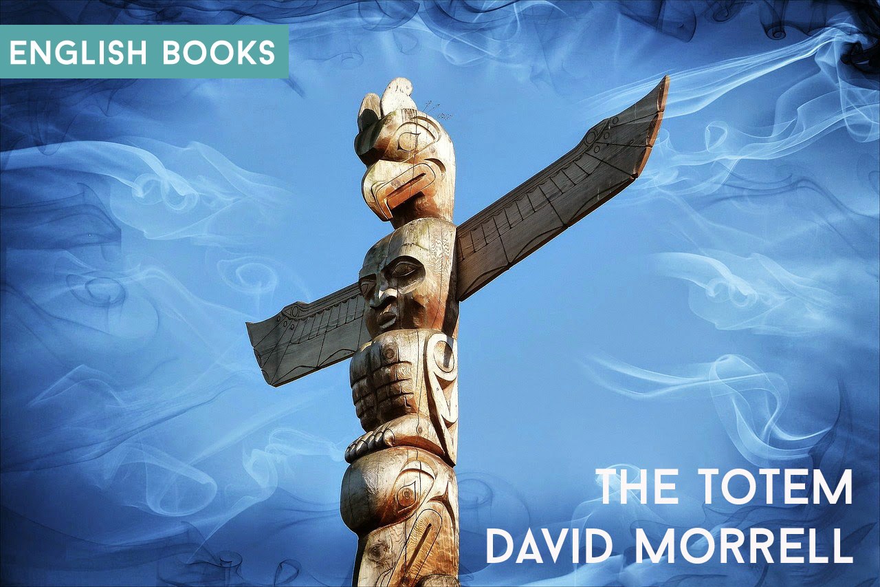 David Morrell — The Totem