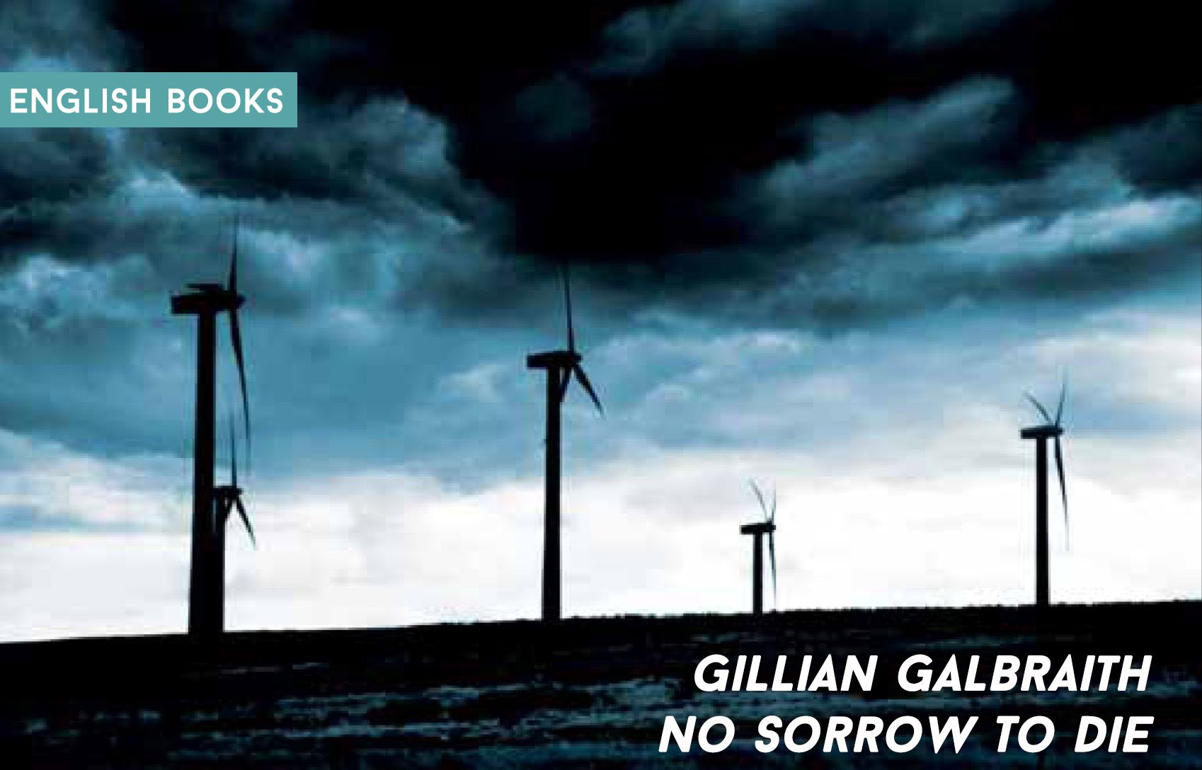 Gillian Galbraith — No Sorrow To Die