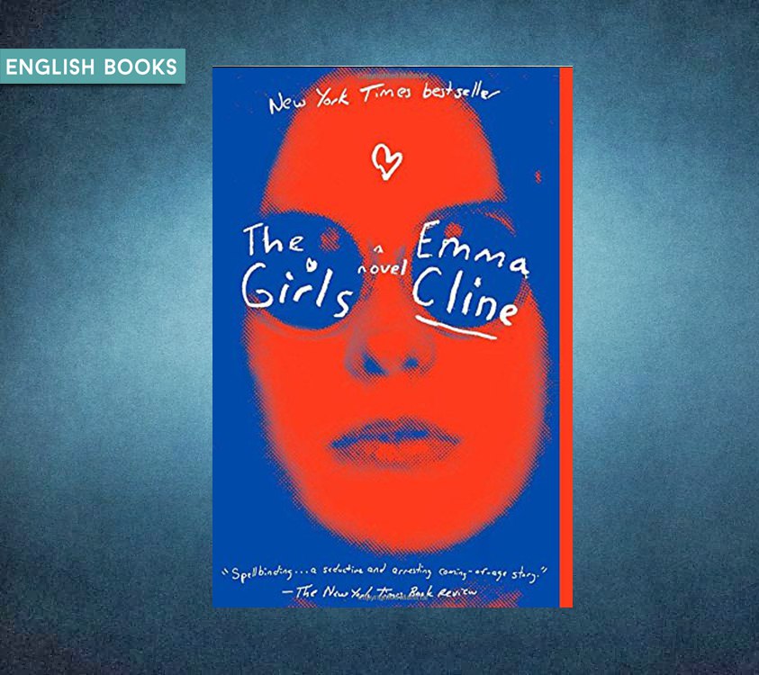 Emma Cline — The Girls