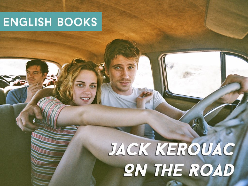 Jack Kerouac — On The Road