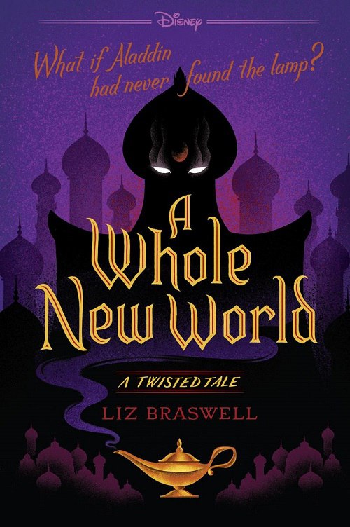 Liz Braswell – A Whole New World