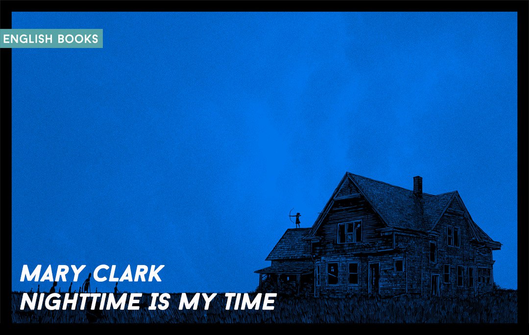 Mary Clark — Nighttime Is My Time