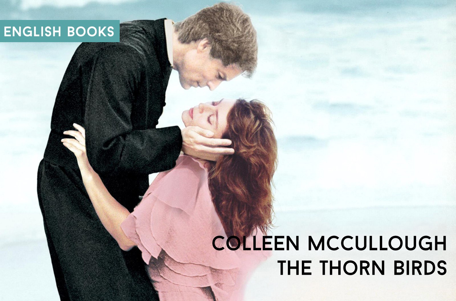 Colleen McCullough — The Thorn Birds
